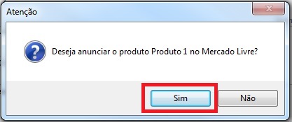 Confirmação para anunciar o produto no Mercado Livre Confirmação do anúncio