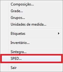 Menu Arquivo e opção SPED no Estoque