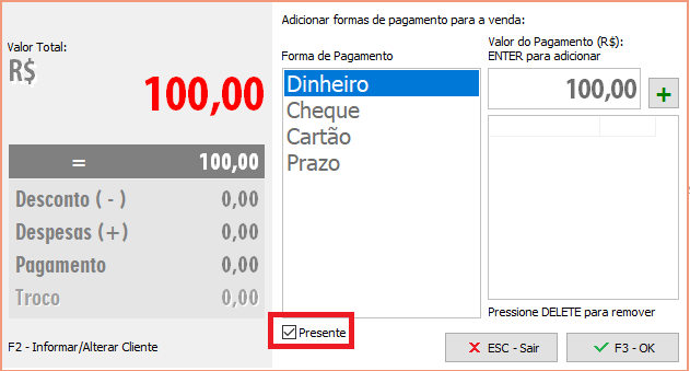 Opção Presente na finalização da saída Opção Presente