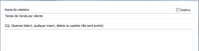 Campo de nome e comando SQL do relatório
